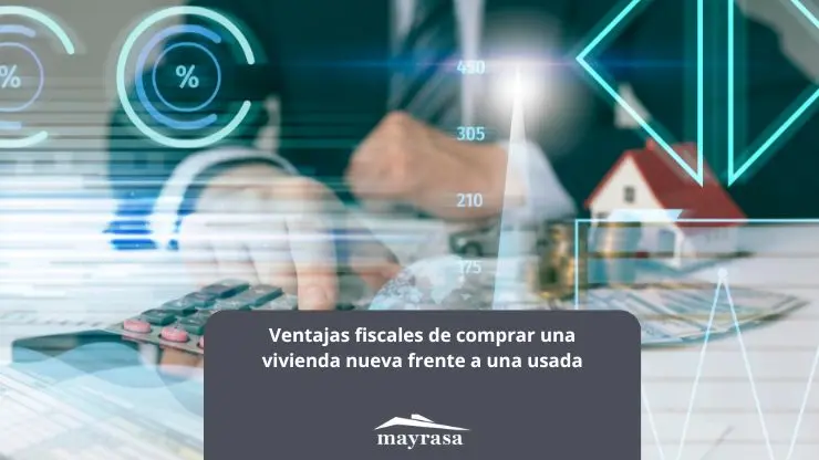 Comparativa entre los impuestos de vivienda nueva y usada en la Comunidad Valenciana y Murcia